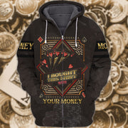Poker I Bought This Shirt With Your Money All Over Printed Unisex Shirt