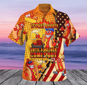 It's Not A Party Until A Weiner Comes Out Hawaii Shirt