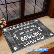 Personalized Name Love , Laughter anda  Whole lot of Bowling Doormat