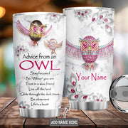 Advice from a Owl Tumbler 20oz 30oz Cup