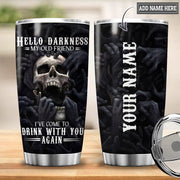Personalized Name Skull Hello Darkness Tumbler 20oz 30oz Cup Q030801