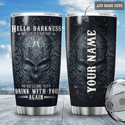 Personalized Name Skull Hello Darkness Tumbler 20oz 30oz Cup Q150804